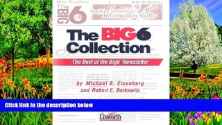 Big Sales  Big6 Collection: The Best of the Big6 Newsletter, Volume 1 (Big6 Information Literacy