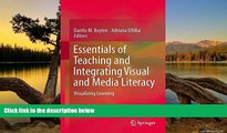 Deals in Books  Essentials of Teaching and Integrating Visual and Media Literacy: Visualizing