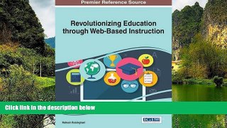 Big Sales  Revolutionizing Education through Web-Based Instruction (Advances in Educational