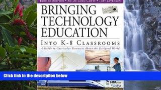 Big Sales  Bringing Technology Education Into K-8 Classrooms: A Guide to Curricular Resources