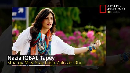 Nazia IQBAL Usman Khyali Zabardast Tapey _Sthargy Mey Sray Laka Zafran Dhi_ New 2016 HD