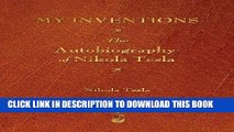 [PDF] Mobi My Inventions: The Autobiography of Nikola Tesla Full Online