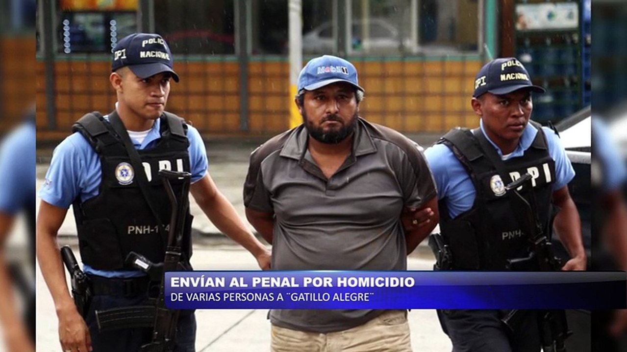 Envian al penal por homicidio a Gatillo Alegre