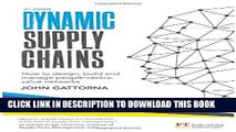 [READ] Ebook Dynamic Supply Chains: How to design, build and manage people-centric value networks