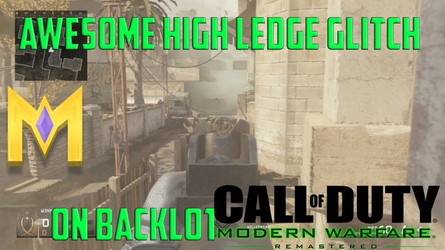 Call Of Duty: Modern Warfare Remastered - High Ledge Glitch On Backlot - COD MW Remastered Glitches