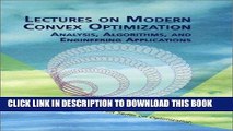 [READ] Online Lectures on Modern Convex Optimization: Analysis, Algorithms, and Engineering