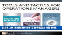 [READ] Ebook Tools and Tactics for Operations Managers (Collection) (FT Press Operations
