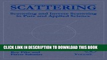 [READ] Ebook Scattering, Two-Volume Set: Scattering and inverse scattering in Pure and Applied