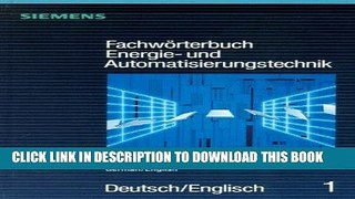 [READ] Ebook Dictonary of Power Engineering and Automation, Fachworterbuch Energie- und