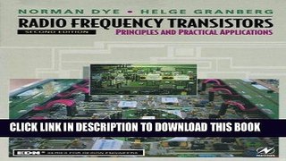 [READ] Online Radio Frequency Transistors, Second Edition: Principles and Practical Applications