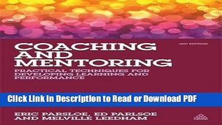 Read Coaching and Mentoring: Practical Techniques for Developing Learning and Performance Ebook