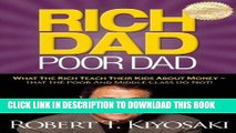 [PDF] Rich Dad Poor Dad: What The Rich Teach Their Kids About Money - That The Poor And Middle