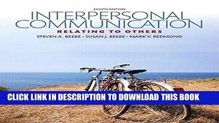 Ebook Interpersonal Communication: Relating to Others (8th Edition) Free Download