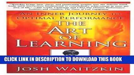 [PDF] The Art of Learning: An Inner Journey to Optimal Performance Full Online