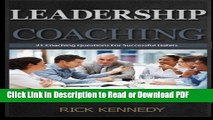 Read Leadership and Coaching: Leadership and Coaching Tips For Successful  Habits Free Books