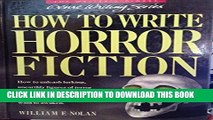 Ebook How to Write Horror Fiction (Genre Writing Series) Free Read