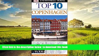 Read books  Top 10 Copenhagen (Eyewitness Top 10 Travel Guide) BOOOK ONLINE