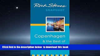 Best books  Rick Steves Snapshot Copenhagen   the Best of Denmark [DOWNLOAD] ONLINE