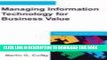 [READ] Online Managing Information Technology for Business Value: Practical Strategies for IT and