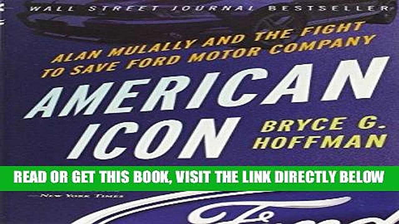[PDF] American Icon: Alan Mulally and the Fight to Save Ford Motor Company Popular Collection