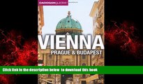 Read book  Vienna, Prague, Budapest. by Mary-Ann Gallagher, Sadakat Kadri, Matthew Gardner BOOK