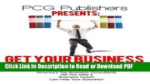 Read Get Your Business into Shape: America s Top Business Consultants Tell You Why a Business