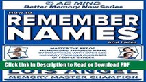 Read How to Remember Names and Faces: Master the Art of Memorizing Anyone s Name by Practicing w