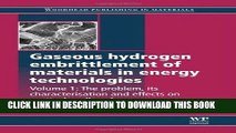 [READ] Online Gaseous Hydrogen Embrittlement of Materials in Energy Technologies: The Problem, its