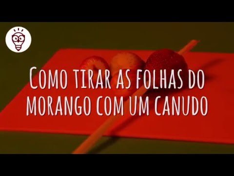 Fika Dika - Como tirar as folhas do morango