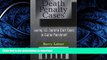 GET PDF  Death Penalty Cases: Leading U.S. Supreme Court Cases on Capital Punishment FULL ONLINE