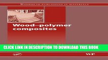 [READ] Ebook Wood-Polymer Composites (Woodhead Publishing Series in Composites Science and
