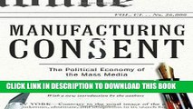 [PDF Kindle] Manufacturing Consent: The Political Economy of the Mass Media Full Book