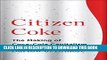 [PDF] Citizen Coke: The Making of Coca-Cola Capitalism Popular Collection