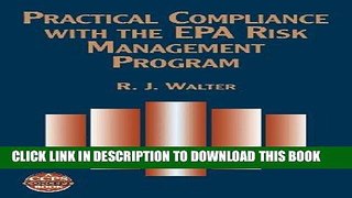 [READ] Online Practical Compliance with the EPA Risk Management Program (A CCPS Concept Book)