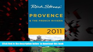 Read books  Rick Steves  Provence   The French Riviera 2011 BOOOK ONLINE