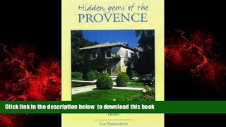 GET PDFbooks  Hidden Gems of the Provence: Hotels READ ONLINE