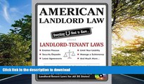 READ BOOK  American Landlord Law: Everything U Need to Know About Landlord-Tenant Laws (American