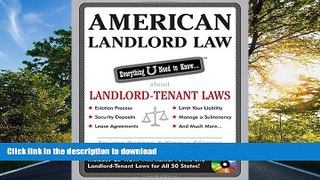 READ BOOK  American Landlord Law: Everything U Need to Know About Landlord-Tenant Laws (American