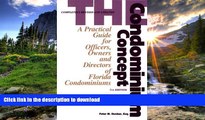 READ  The Condominium Concept: A Practical Guide for Officers, Owners and Directors of Florida