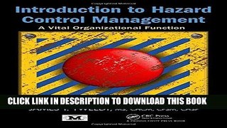 [READ] Ebook Introduction to Hazard Control Management: A Vital Organizational Function Audiobook
