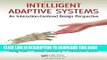 [READ] Online Intelligent Adaptive Systems: An Interaction-Centered Design Perspective Free Download