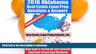 GET PDF  2016 Oklahoma Real Estate Exam Prep Questions and Answers: Study Guide to Passing the
