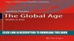 [READ] Ebook The Global Age: NGIOA @ Risk (Topics in Safety, Risk, Reliability and Quality)