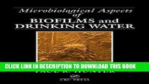 [READ] Online Microbiological Aspects of Biofilms and Drinking Water (Microbiology of Extreme and