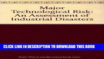 [READ] Ebook Major Technological Risk: An Assessment of Industrial Disasters PDF Download