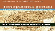 [READ] Ebook Toxoplasma Gondii: The Model Apicomplexan. Perspectives and Methods Free Download