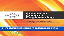 [READ] Online Practical Control Engineering: Guide for Engineers, Managers, and Practitioners