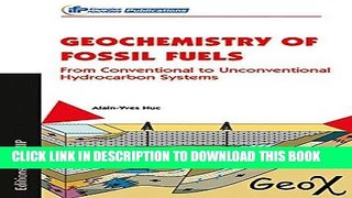 [READ] Ebook Geochemistry of Fossil Fuels: From Conventional to Unconventional Hydrocarbon Systems