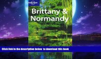 liberty book  Brittany   Normandy (Lonely Planet Brittany   Normandy) BOOOK ONLINE