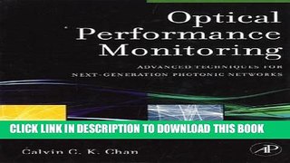 [READ] Ebook Optical Performance Monitoring: Advanced Techniques for Next-Generation Photonic